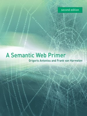 cover image of A Semantic Web Primer